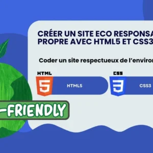 Creer un site eco responsable avec html5 et css3