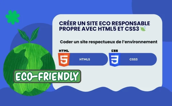 Creer un site eco responsable avec html5 et css3