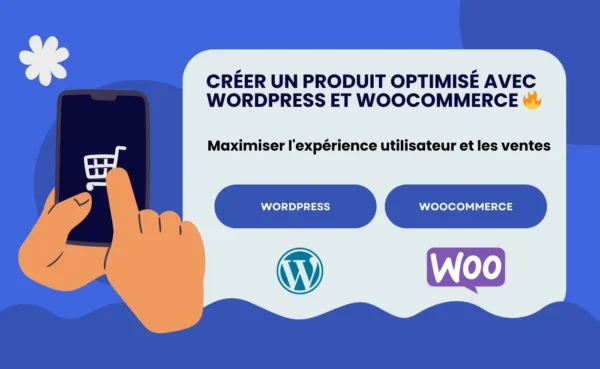 Créer-un-produit-optimisé-avec-wordpress-et-woocommerce (1)